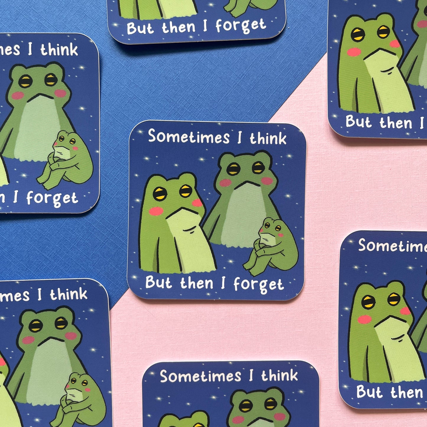 Sometimes I think, but then I forget Sticker