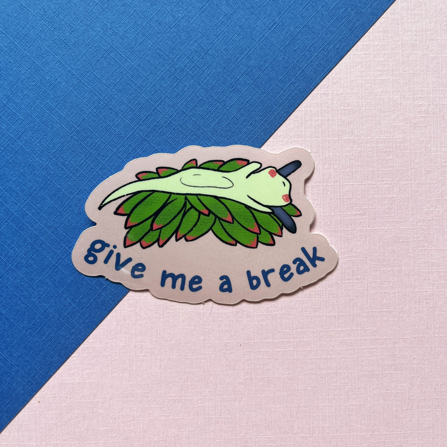 Give Me a Break Leafyblob Sticker