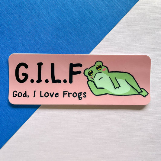 G.I.L.F. God, I love Frogs Bumper Sticker