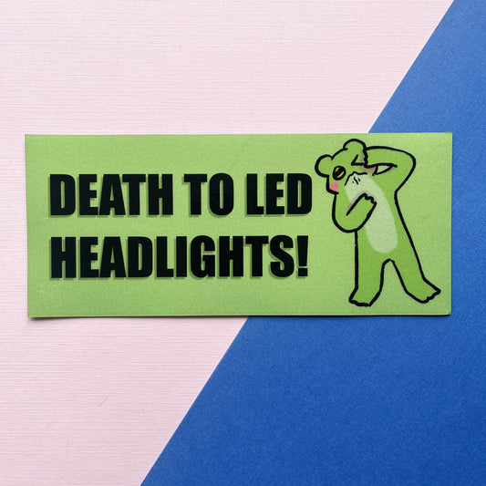 Death to LED Headlights Car Magnet